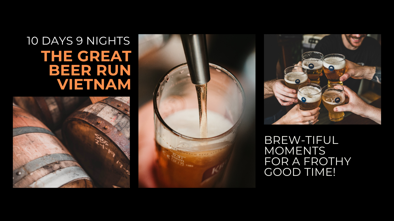 The Great Beer Run: Hanoi to Saigon Craft Beer Tour